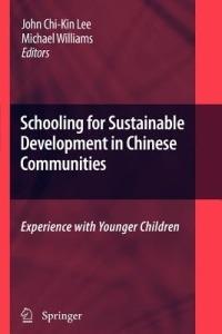 Schooling for Sustainable Development in Chinese Communities: Experience with Younger Children - cover