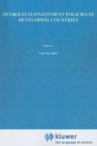 Petroleum Investment Policies in Developing Countries - cover