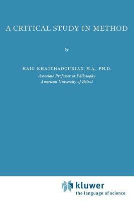 A Critical Study in Method - H. Khathchadourian - cover