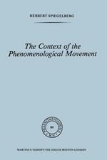 The Context of the Phenomenological Movement