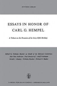 Essays in Honor of Carl G. Hempel: A Tribute on the Occasion of his Sixty-Fifth Birthday - cover