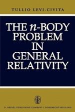 The n-Body Problem in General Relativity