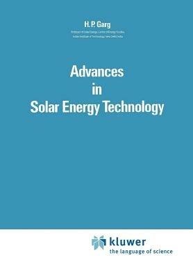Advances in Solar Energy Technology: Volume 1: Collection and Storage Systems - H.P. Garg - cover