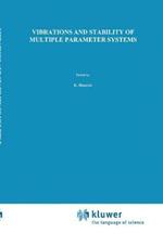 Vibrations and Stability of Multiple Parameter Systems