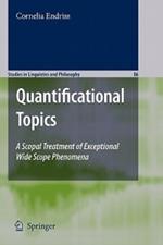 Quantificational Topics: A Scopal Treatment of Exceptional Wide Scope Phenomena