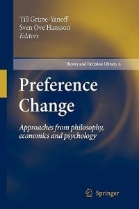 Preference Change: Approaches from philosophy, economics and psychology - cover