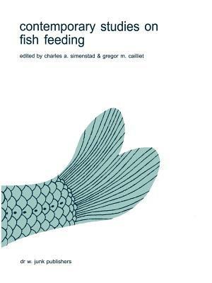 Contemporary Studies on Fish Feeding - cover