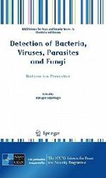 Detection of Bacteria, Viruses, Parasites and Fungi: Bioterrorism Prevention