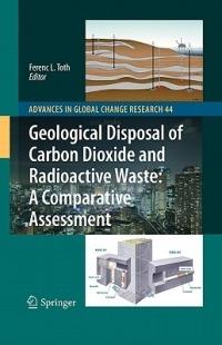 Geological Disposal of Carbon Dioxide and Radioactive Waste: A Comparative Assessment - cover