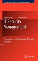 IT Security Management: IT Securiteers - Setting up an IT Security Function