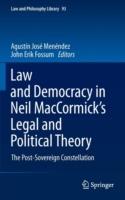 Law and Democracy in Neil MacCormick's Legal and Political Theory: The Post-Sovereign Constellation - cover