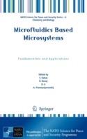 Microfluidics Based Microsystems: Fundamentals and Applications - cover