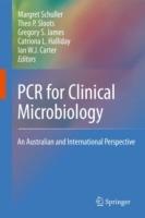 PCR for Clinical Microbiology: An Australian and International Perspective - cover