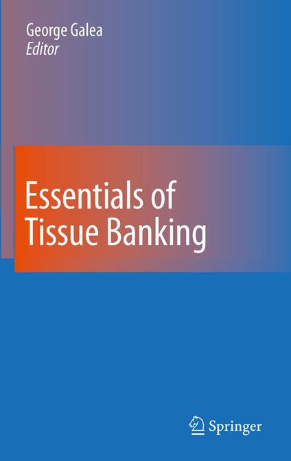 Essentials of Tissue Banking