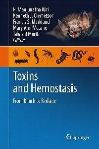 Toxins and Hemostasis: From Bench to Bedside - cover