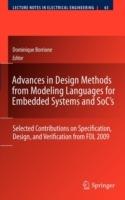 Advances in Design Methods from Modeling Languages for Embedded Systems and SoC’s: Selected Contributions on Specification, Design, and Verification from FDL 2009 - cover