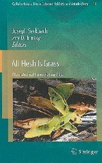 All Flesh Is Grass: Plant-Animal Interrelationships - cover