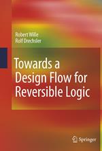 Towards a Design Flow for Reversible Logic