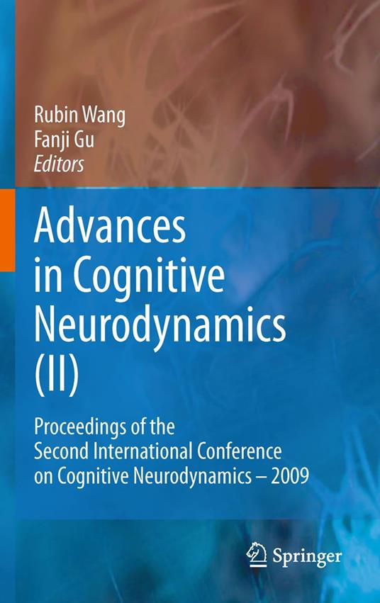 Advances in Cognitive Neurodynamics (II)