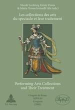 Les collections des arts du spectacle et leur traitement- Performing Arts Collections and Their Treatment: Congres de Rome SIBMAS (2002)- SIBMAS Congress in Rome (2002)