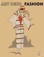 Art Deco fashion. Ediz. multilingue
