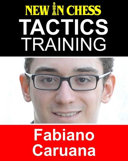 Tactics Training - Fabiano Caruana