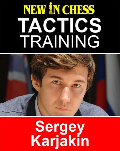 Tactics Training – Sergey Karjakin