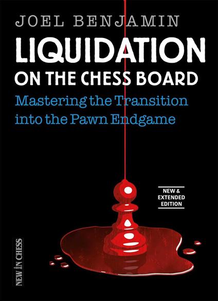 Liquidation on the Chess Board New & Extended