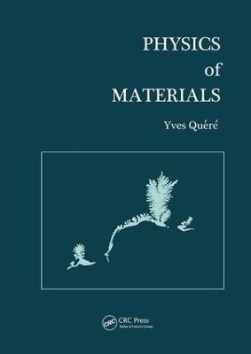Physics of Materials - Yves Quere - cover