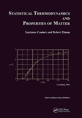 Statistical Thermodynamics and Properties of Matter - L. Couture,R. Zitoun - cover