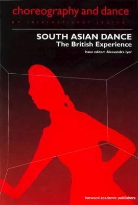 South Asian Dance: The British Experience - cover