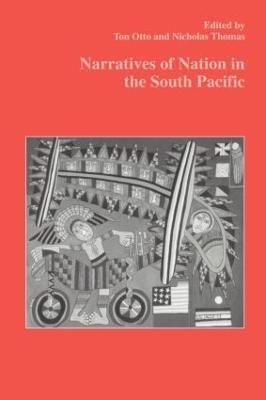 Narratives of Nation in the South Pacific - Nicholas Thomas - cover