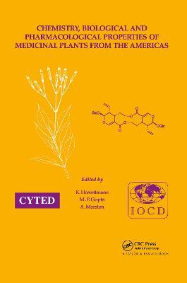 Chemistry, Biological and Pharmacological Properties of Medicinal Plants from the Americas - Kurt Hostettmann - cover