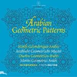 The arabian geometric patterns. Ediz. multilingue. Con CD-ROM