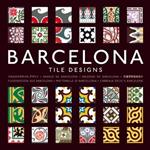 Barcelona. Tile design. Ediz. multilingue. Con CD-ROM