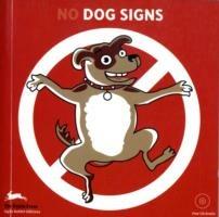 No dog signs. Ediz. italiana. Con CD-ROM - copertina