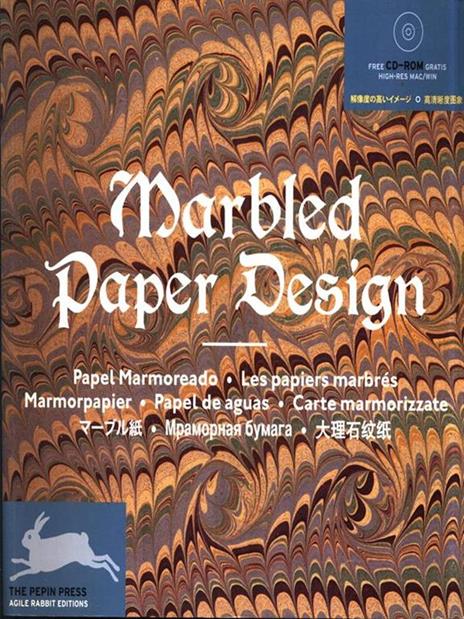 Marbled paper design. Ediz. multilingue. Con CD-ROM - Pepin Van Roojen - 2