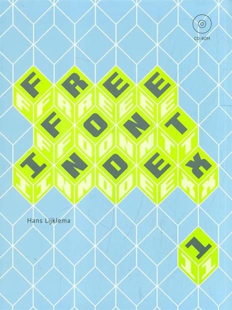 Free font index. Ediz. multilingue. Con CD-ROM. Vol. 1 - Hans Lijklema - copertina