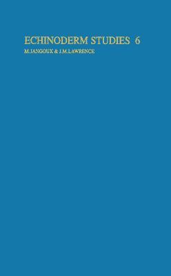 Echinoderm studies 6 (2001) - Michel Jangoux,John M. Lawrence - cover