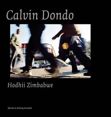 Calvin Dondo: Hodhii/ Zimbabwe - Calvin Dondo - cover