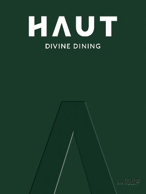 HAUT: Divine Dining - Femke Vandevelde,Randy Degroote,Dimitri Proost - cover