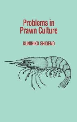 Problems in Prawn Culture - Kunihiko Shigeno - cover