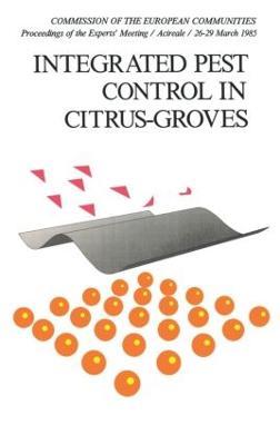 Integrated Pest Control in Citrus Groves - R. Cavalloro - cover