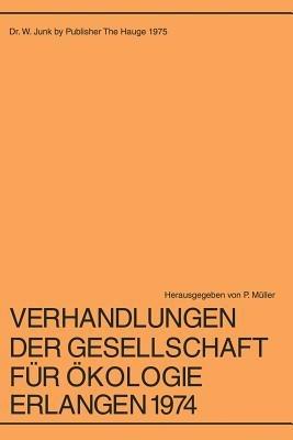 Verhandlungen der Gesellschaft für Ökologie Erlangen 1974 - cover