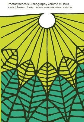 Photosynthesis Bibliography: References No. 44290–48409 / AAS-ZVA - cover