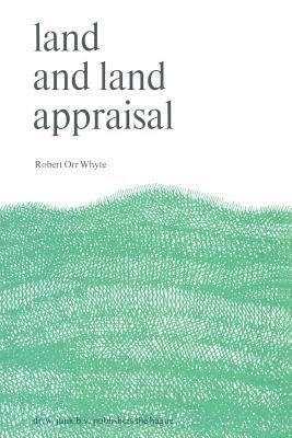 Land and Land Appraisal - R.O. Whyte - cover