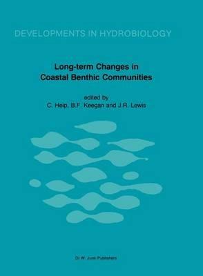 Long-Term Changes in Coastal Benthic Communities: Proceedings of a Symposium, held in Brussels, Belgium, December 9–12,1985 - cover