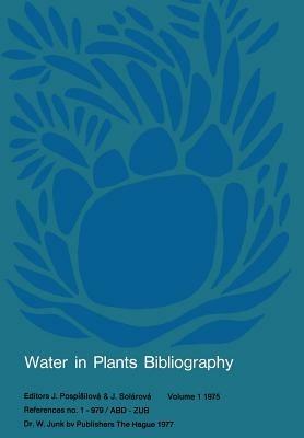 Water-in-Plants Bibliography: References no. 1–979/ABD — ZUB - cover