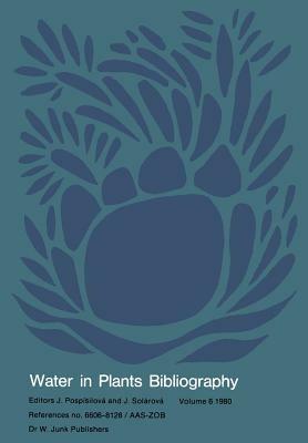 Water-in-Plants Bibliography: volume 6 1980 - cover