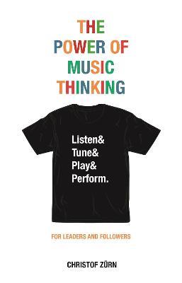 The Power of Music Thinking - Christof Zürn - cover
